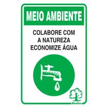 Placa Colabore Com A Natureza Economize Água 20x30cm - Sinalize
