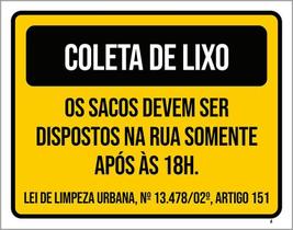 Placa Coleta Lixo Sacos Dispostos Após 18 Horas 18X23