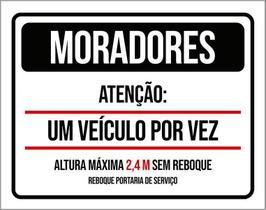 Placa Condomínio Moradores Um Veículo Por Vez 18X23