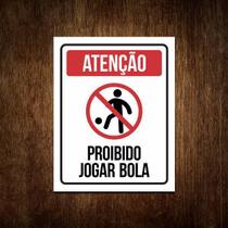 Placa Condomínio Proibido Nesta Área Jogar Futebol Bola