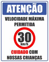 Placa Condomínio Velocidade Maxima 30 Kmh 40x50cm Placa Condomínio Velocidade Maxima 30 Kmh 40x50cm