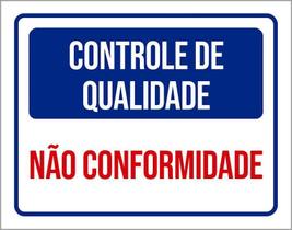 Placa Controle De Qualidade Não Conformidade 27X35