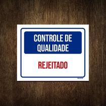 Placa Controle De Qualidade Rejeitado 36X46 Placa Controle De Qualidade Rejeitado 36X46