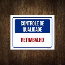 Placa Controle De Qualidade Retrabalho 36X46
