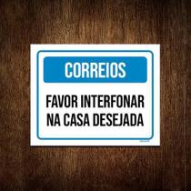 Placa Correios Favor Interfonar Casa Desejada 27X35
