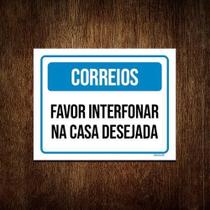 Placa Correios Favor Interfonar Casa Desejada 27X35