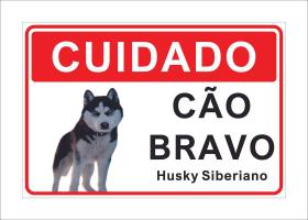 Placa Cuidado Advertência Cão Bravo Husky Siberiano 25X18Cm