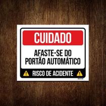 Placa Cuidado Afaste-Se Portão Automático 27X35