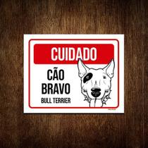 Placa Cuidado Cão Cachorro Bravo Bull Terrier 27x35 - Sinalizo