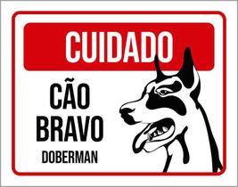 Placa Cuidado Cão Cachorro Bravo Doberman 36X46