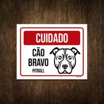 Placa Cuidado Cão Cachorro Bravo Pitbull 18X23