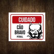 Placa Cuidado Cão Cachorro Bravo Pitbull 18X23