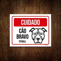 Placa Cuidado Cão Cachorro Bravo Pitbull 18x23