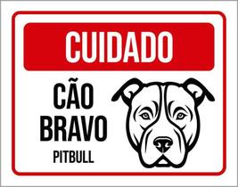 Placa Cuidado Cão Cachorro Bravo Pitbull 27X35