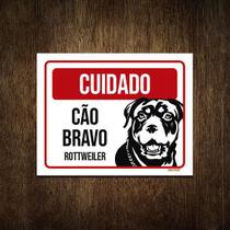 Placa Cuidado Cão Cachorro Bravo Rottweiler 18X23