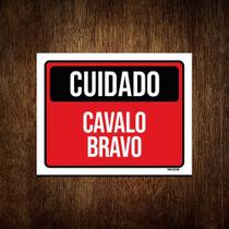 Placa Cuidado Cavalo Bravo 18x23