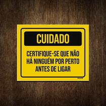 Placa Cuidado Certifique-Se Que Não Há Ninguém Perto 18X23