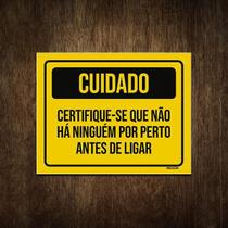 Placa Cuidado Certifique-Se Que Não Há Ninguém Perto 27X35