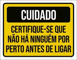 Placa Cuidado Certifique-Se Que Não Há Ninguém Perto 36X46