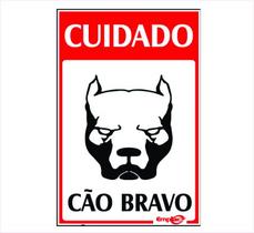 Placa - cuidado com o cao bravo - vermelha / em ps 30 x 20cm emplac br
