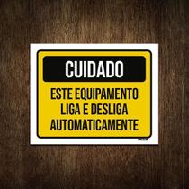 Placa Cuidado Equipamento Liga Desliga Automaticamente 27X35