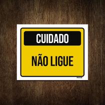 Placa Cuidado Não Ligue 27X35