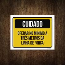 Placa Cuidado Operar Mínimo 3 Metros Linha Força 18X23