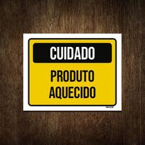 Placa Cuidado Produto Aquecido 18X23