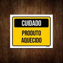 Placa Cuidado Produto Aquecido 27x35