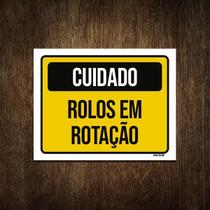 Placa Cuidado Rolos Em Rotação 36X46