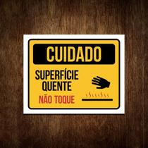 Placa Cuidado Superfície Quente Não Toque 36X46