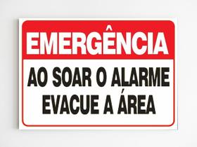 Placa de aviso ao soar o alarme evacue o local mdf 20x29 a4