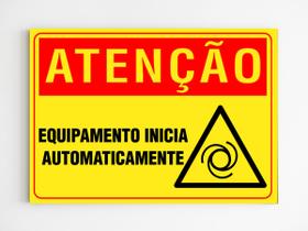 Placa de aviso atenção equipamento inicia automaticamente