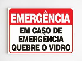 Placa de aviso em caso de emergência quebre o vidro
