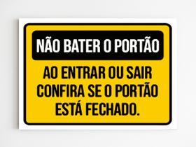 Placa de aviso não bater o portão checar o portão ao sair