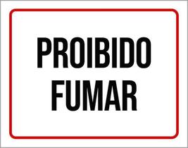 Placa De Aviso - Proibido Fumar 18X23