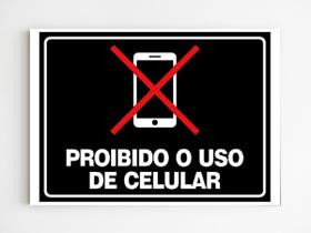 Placa de aviso proibido uso de celular sinalização mdf 20x29