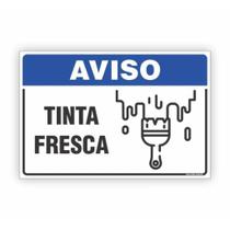 Placa de Aviso / Sinalização - Cuidado Tinta Fresca - (15x20cm) TF04