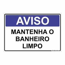 Placa de Aviso / Sinalização / Mantenha o Banheiro Limpo - (15x20cm) - BL09