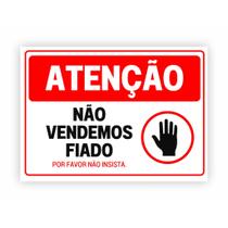 Placa de Aviso / Sinalização - Não Vendemos Fiado (15x20)cm - NF01
