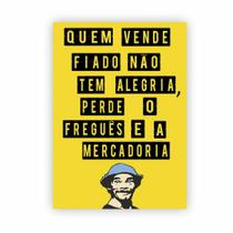 Placa de Aviso / Sinalização - Não Vendemos Fiado (15x20)cm - NF07