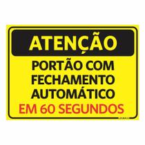 Placa de Aviso / Sinalização - Portão com Fechamento automático (20x25) PA01