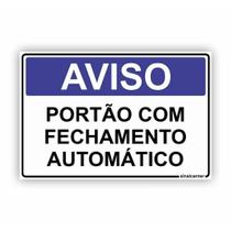 Placa de Aviso / Sinalização - Portão com Fechamento automático (20x25) PA03