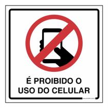 Placa de Aviso / Sinalização - Proibido uso de celular (15x20cm) - CL03 Placa de Aviso / Sinalização - Proibido uso de celular (15x20cm) - CL03