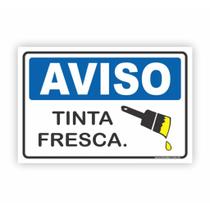 Placa de Aviso / Sinalização - Tinta Fresca (25x20cm) - TF08