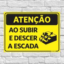 Placa de Aviso / Sinalizção - Cuidado Ao subir / Descer escadas - ES07 (15X20CM)