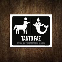 Placa De Banheiro Tanto Faz Lave As Mãos 27X35