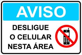 Placa De Indicação Desligue O Celular Nesta Área 20X30Cm