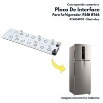 Placa De Interface Para Refrigerador IF55B IF56B Electrolux - A13404905