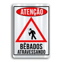 Placa de Metal bebados atravessando 20cmx30cm Placa de Metal bebados atravessando 20cmx30cm